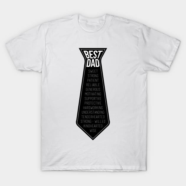 Best Dad Tie T-Shirt by Dorothy Designs